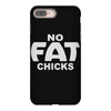 no fat chicks (2) iPhone 8 Plus