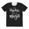 This Mama Runs on Magic All Over Women's T-shirt