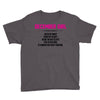 December Girl Hated By Many Youth Tee