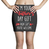 i'm your father's day gift mom says you're welcome, Mini Skirts