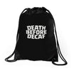 death before decaf (2) Drawstring Bags