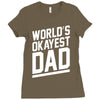 world's okayest dad funny Ladies Fitted T-Shirt