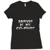 jarvis is my co pilot Ladies Fitted T-Shirt