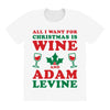 all i want for christmas is wine and adam levine All Over Women's T-shirt