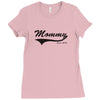 mommy Ladies Fitted T-Shirt
