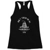 don't tread on me Racerback Tank