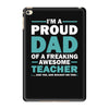 i'm a proud dad of a freaking awesome teacher. (yes she bought me this iPad Mini 4