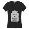 delete my browser history Women's V-Neck T-Shirt