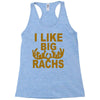 i like big racks Racerback Tank