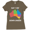 say i do down under Ladies Fitted T-Shirt