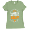 Legends Are Born In June Ladies Fitted T-Shirt