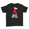 well hung Youth Tee