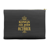 kings are born  october Accessory Pouches