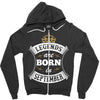 Legends Are Born In September Zipper Hoodie