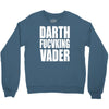 darth fucking vader Crewneck Sweatshirt