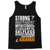 Strong Independent Motivated Aquarius Tank Top