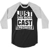 Just One More Cast I Promise 3/4 Sleeve Shirt
