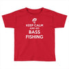 keep calm bass fishing Toddler T-shirt