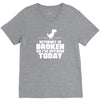 Internet Is Broken - So I am Outside Today V-Neck Tee