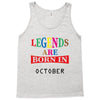 legends are born october Tank Top