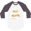 I'm a may woman I was born with my heart 3/4 Sleeve Shirt
