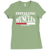 funny installing muscles, ideal gift, birthday present Ladies Fitted T-Shirt
