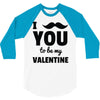 i moustache you to be my valentine 3/4 Sleeve Shirt