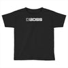 boss new Toddler T-shirt