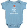 Keep Calm and Play Basketball Baby Onesie