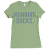 running sucks Ladies Fitted T-Shirt