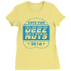 vote deez nuts Ladies Fitted T-Shirt