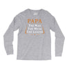 papa the man the myth the legend Long Sleeve Shirts