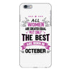 all women created equal but the best born in October iPhone 6/6s Plus Case