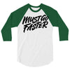 must go faster 3/4 Sleeve Shirt