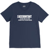 i am an accountant t shirt funny profession shirt tee gift for account V-Neck Tee