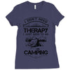 I Don't Need Therapy Just to Go Camping Ladies Fitted T-Shirt