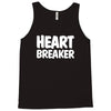 heart breaker humor Tank Top