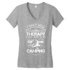 I Don't Need Therapy Just to Go Camping Women's V-Neck T-Shirt
