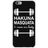 hakuna masquata iPhone 6/6s Case