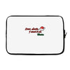 dear santa, i want it all Laptop sleeve