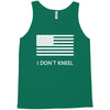 i don't kneel Tank Top