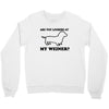 are you looking at my weiner t shirt funny dog wiener dachshund s m l Crewneck Sweatshirt