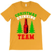 christmas drinking team T-Shirt