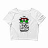 get a job, grouch! Crop Top