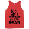 Beware Of The Bear Tank Top