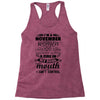 I Am A November Women Racerback Tank