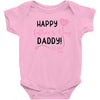 Happy Fathers Day Daddy! Baby Girl Any Name Customized Baby Bodysuit
