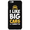 i like big monster cars iPhone 6/6s Case