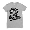 fuck the police Ladies Fitted T-Shirt