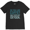 do you like coffee V-Neck Tee